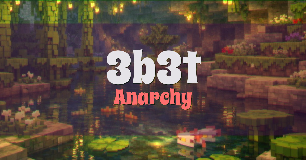 3b3t Anarchy Minecraft server