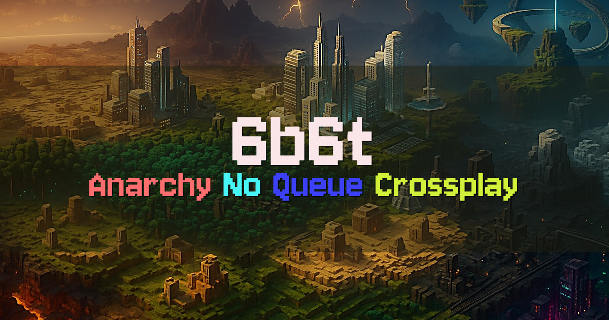 Banner for 6b6t No Queue 1.21 Anarchy (join.6b6t.org)