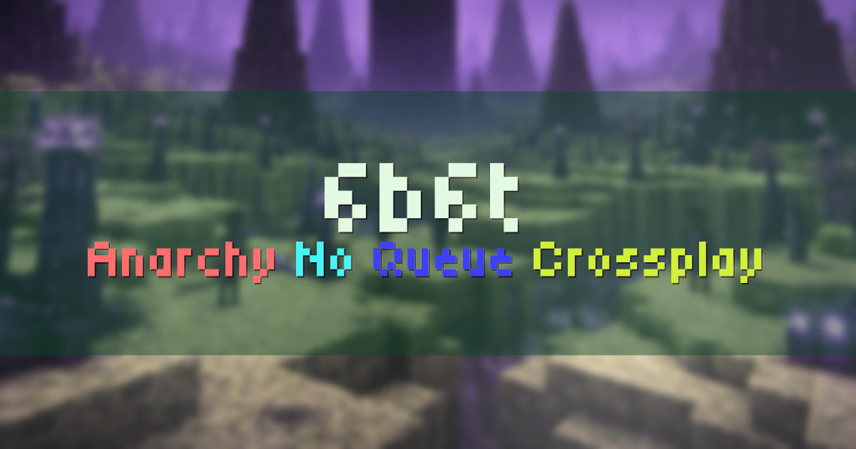 Banner for 6b6t No Queue Anarchy 1.21 (join.6b6t.org)