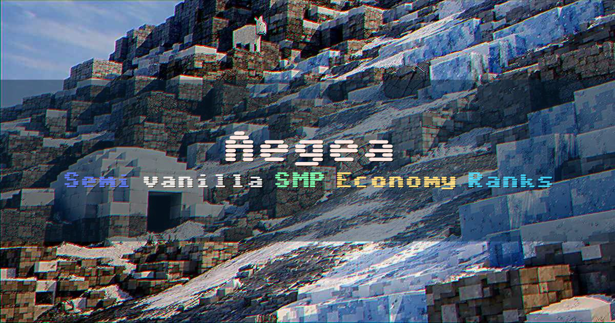 Banner for Aegea Semi Vanilla SMP with Economy Ranks (aegea.mcserver.us)