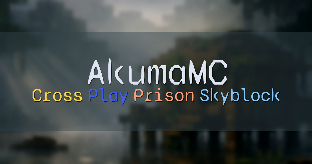 Banner for AkumaMC Cross Play Prison and Skyblock (best.akumamc.net)