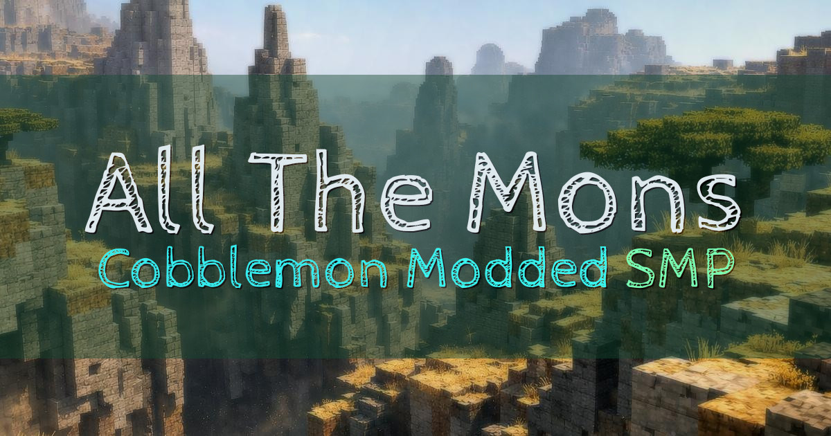 Banner for All The Mons Server Modded Cobblemon SMP