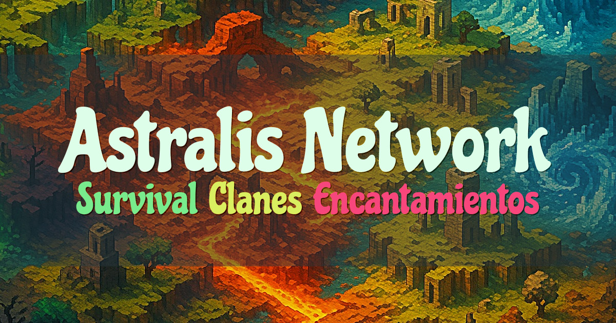 Banner for Astralis Network Survival con Clanes (astralisnet.com)