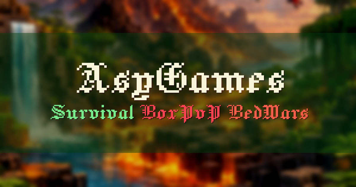 Banner for AsyGames Survival fara wipe cu BoxPvP si BedWars (asygames.ro)