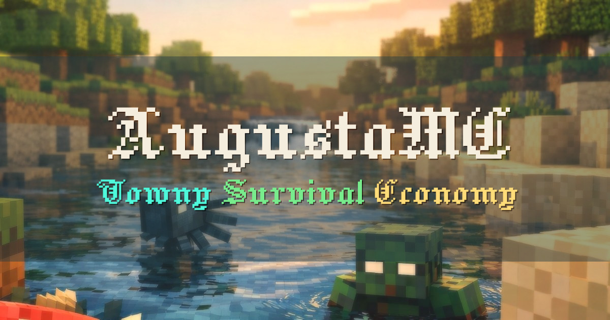 Banner for AugustaMC Towny Survival Economy (augustamc.com)