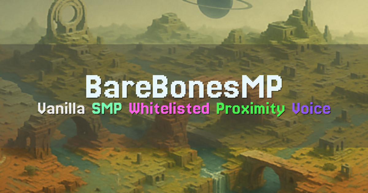 Banner for BareBonesMP Vanilla SMP with Hardcore Plus Hearts (play.barebonesmp.com)