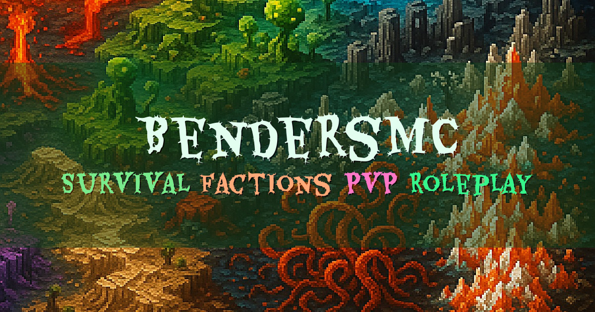 Banner for BendersMC Elemental Bending Survival and Factions (play.bendersmc.co)