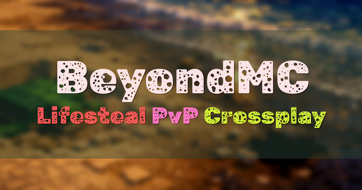 Banner for BeyondMC Lifesteal SMP (beyondmc.net)