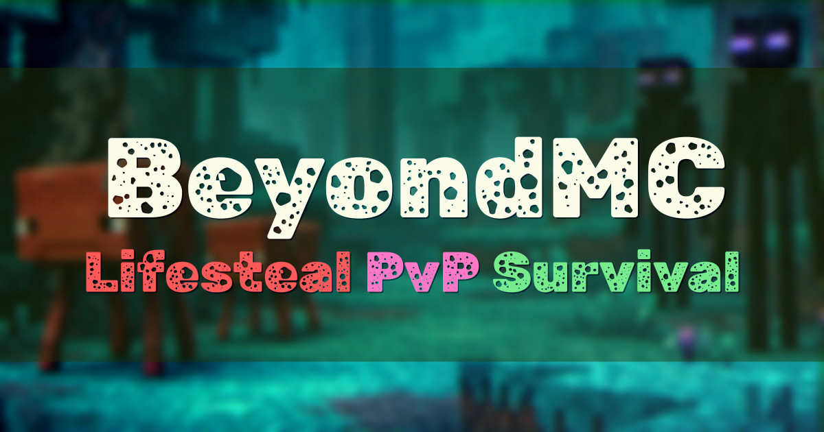 Banner for BeyondMC Lifesteal SMP with PvP and Cross Play
