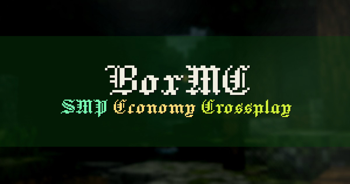 Banner for BoxMC Crossplay SMP with Powers (boxmc.net)