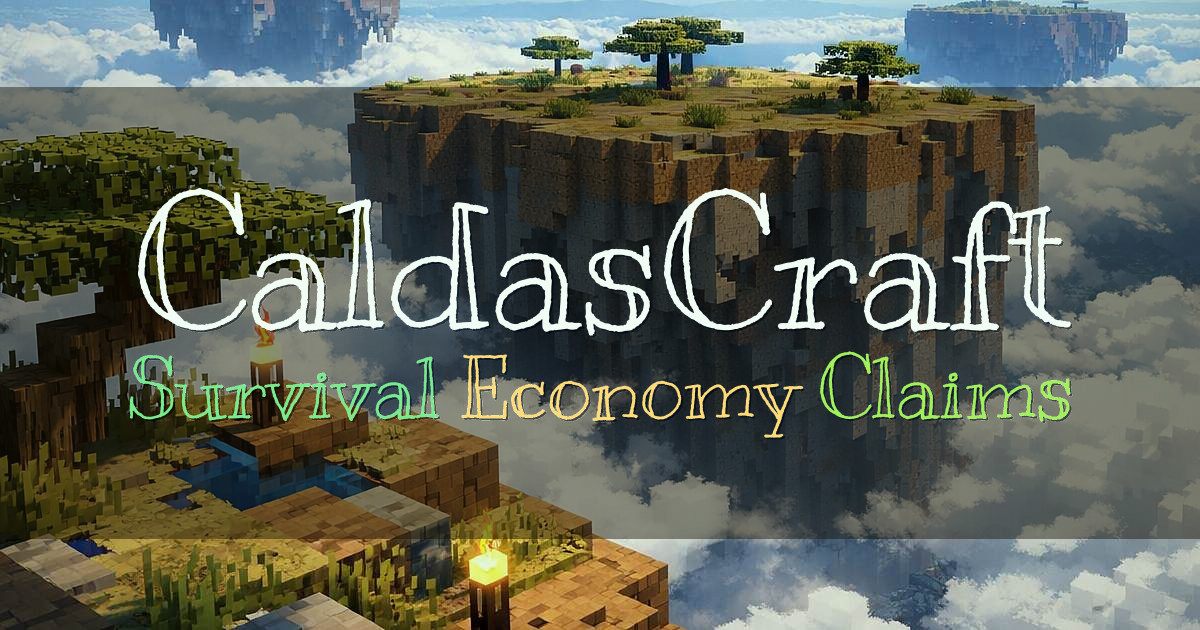 Banner for CaldasCraft Survival Friendly com Economia e Claims