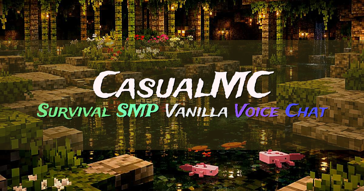 Banner for CasualMC Vanilla Style Survival SMP With Voice Chat (casualminecraft.fun)