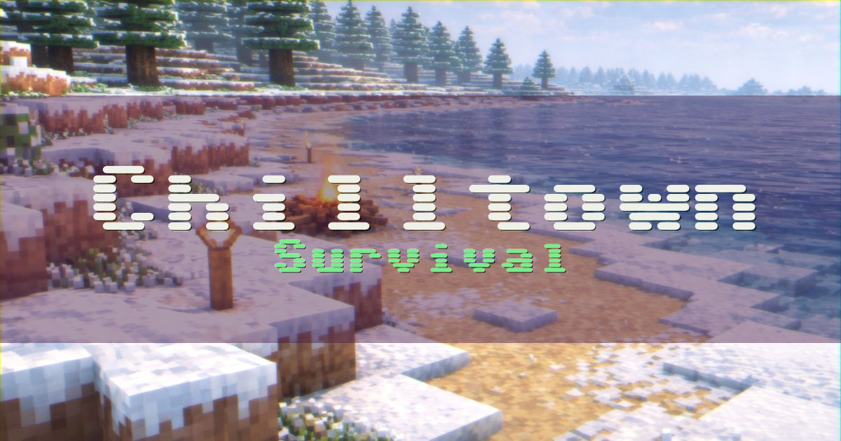 Chilltown Survival Minecraft server