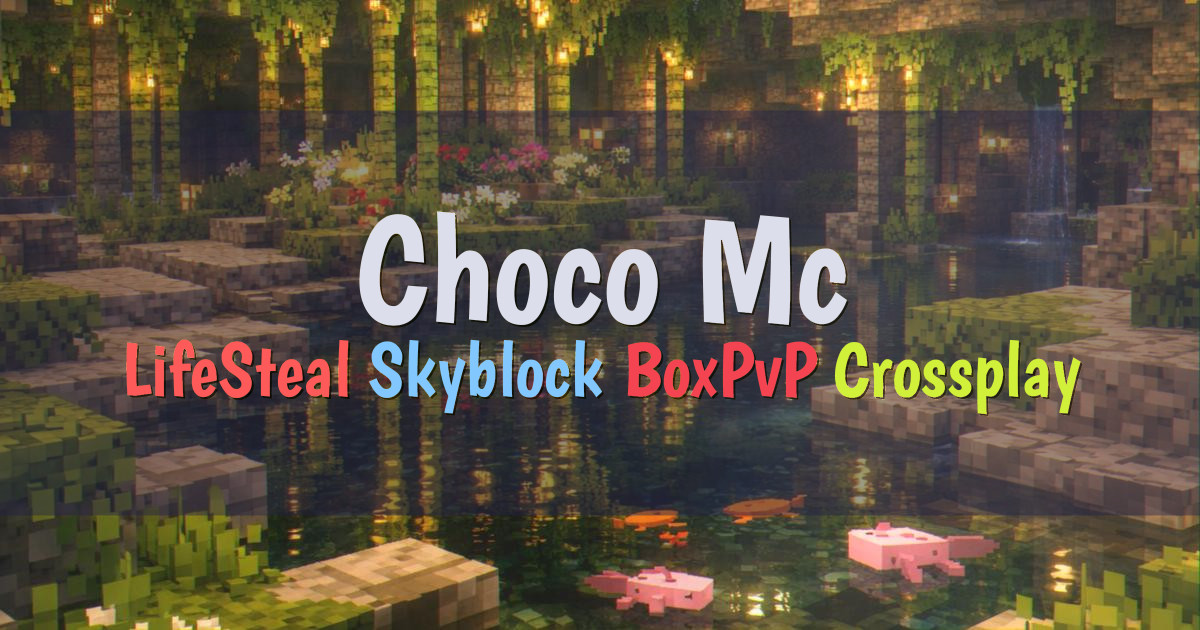 Banner for Choco Mc LifeSteal Skyblock BoxPvP Network (play.chocomc.in)