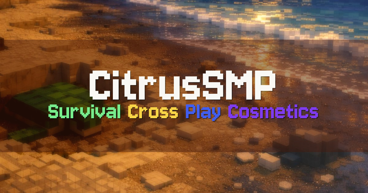 Banner for CitrusSMP Community Focused Survival SMP (play.citrussmp.net)