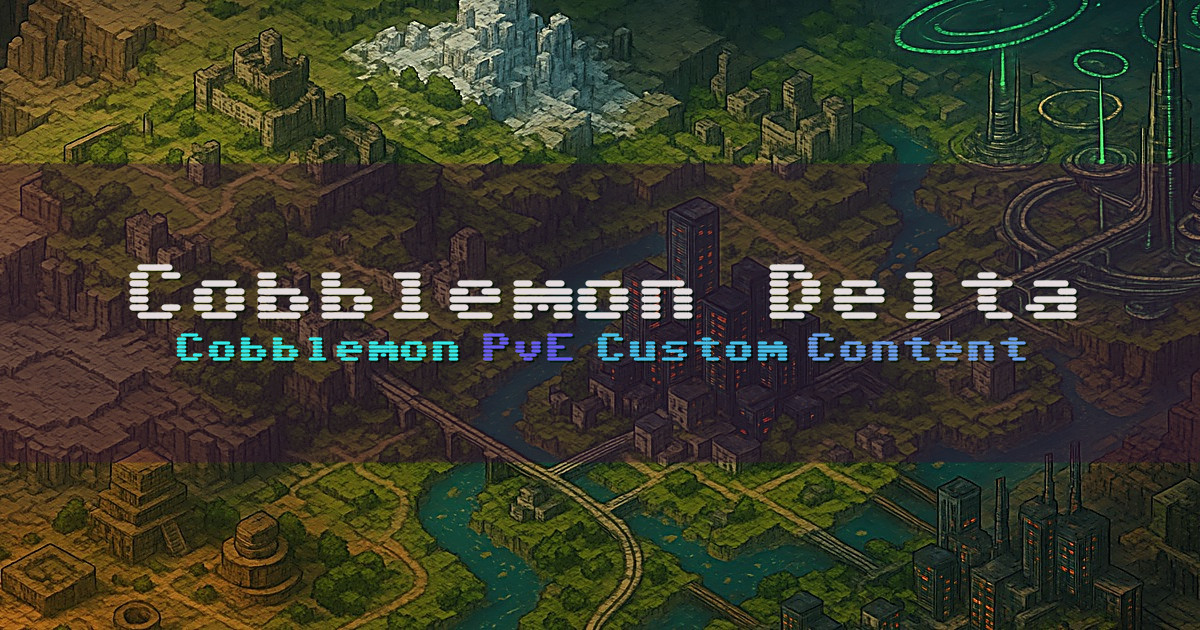 Banner for Cobblemon Delta Custom Cobblemon PvE Server