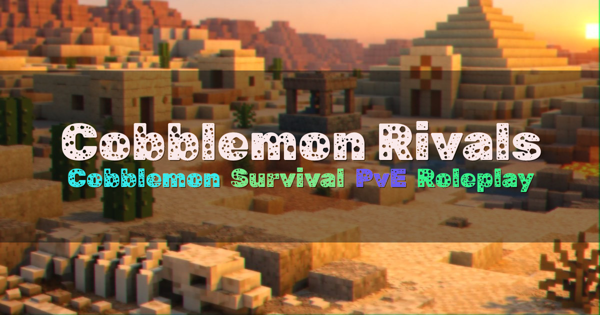 Banner for Cobblemon Rivals Cobblemon Survival Server (play.cobblemonrivals.com)