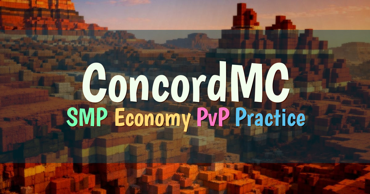 Banner for ConcordMC SMP Economy and Practice PvP (play.concordmc.net)