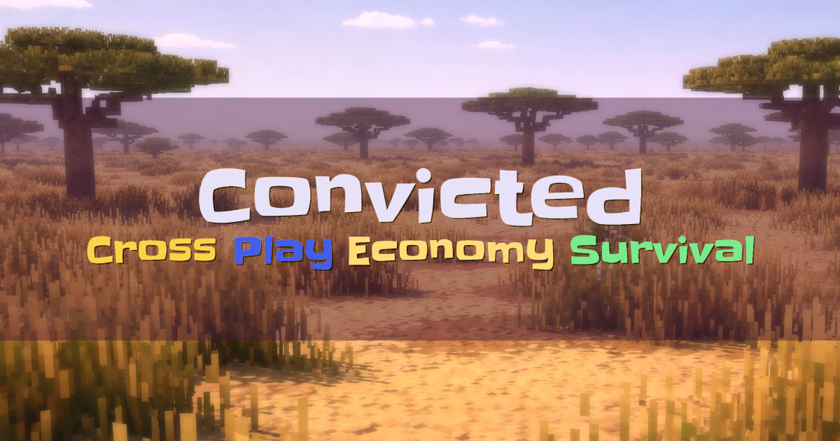 Banner for Convicted Custom SMP with Cross Play and Economy (org.convicted.gg)