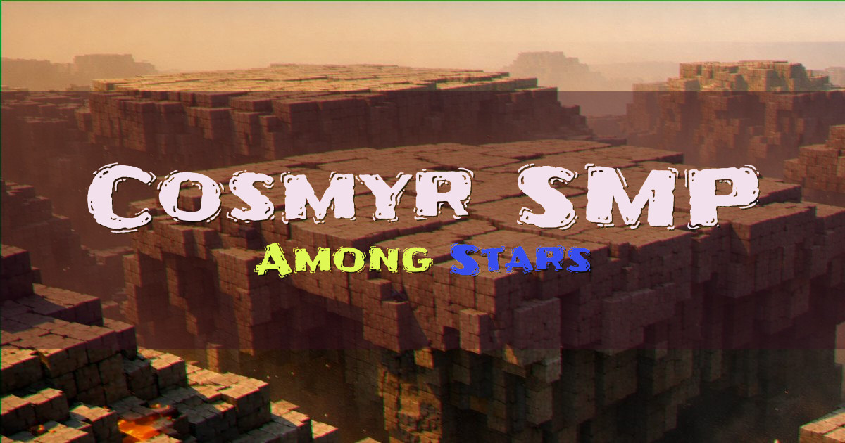 Cosmyr SMP Survival Minecraft server