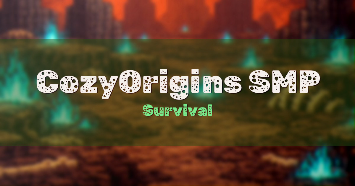 Banner for CozyOrigins SMP Survival