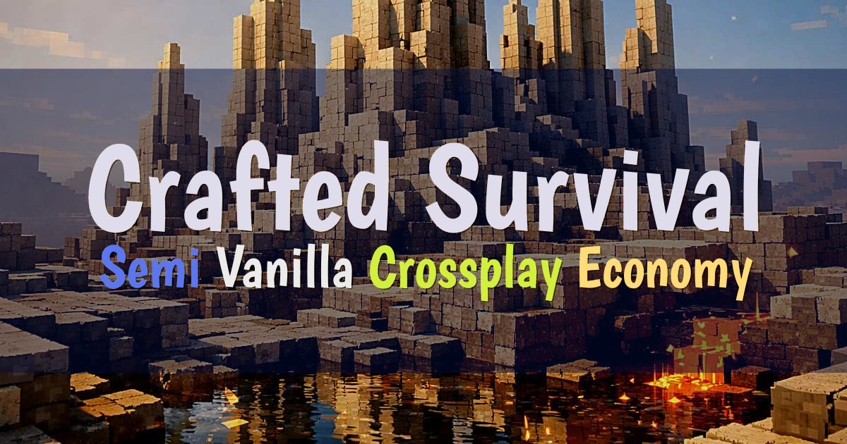 Banner for Crafted Survival Semi Vanilla SMP With Crossplay (play.craftedsurvival.net)