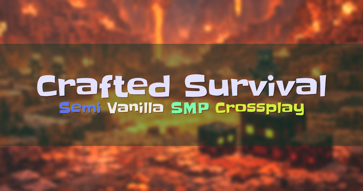 Banner for Crafted Survival Semi Vanilla SMP with Economy (play.craftedsurvival.net)