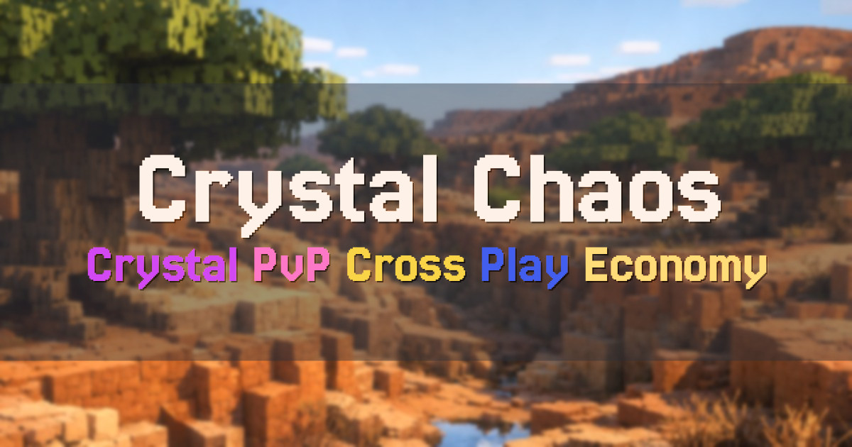 Banner for Crystal Chaos Instant Kit Crystal PvP (play.crystalchaos.net)