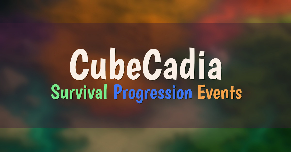 Banner for CubeCadia Progression Survival with Events and Fishing (play.cubecadia.net)