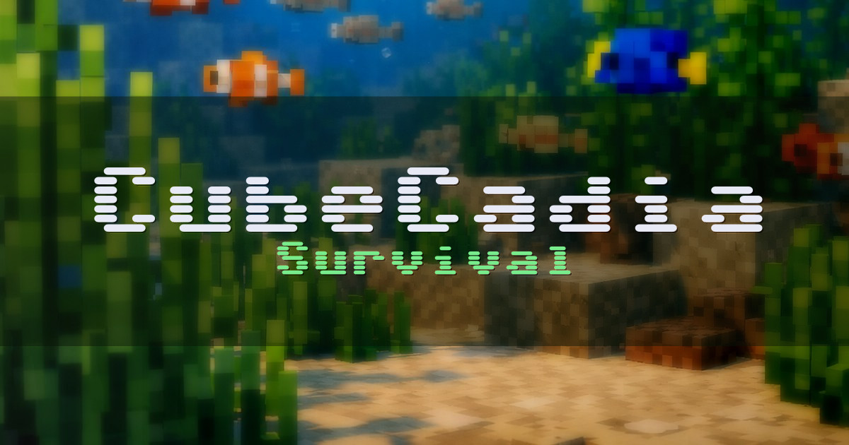 Banner for CubeCadia Survival (play.cubecadia.net)