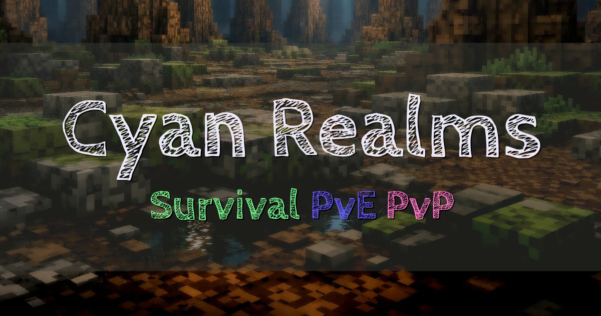 Banner for Cyan Realms Survival Progression and Exploration