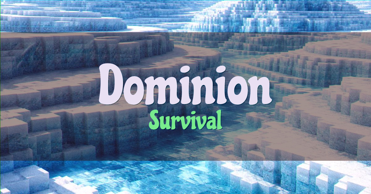 Banner for Dominion Survival (dominionserver.net)