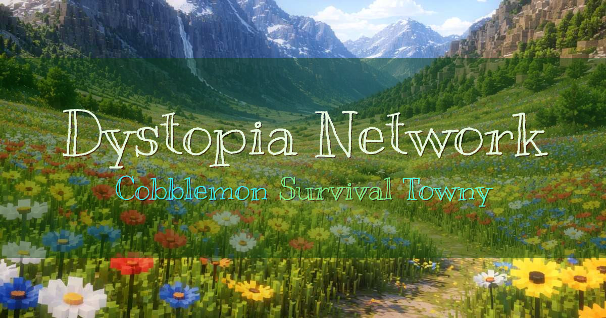 Banner for Dystopia Network Cobblemon Survival en Español (mc.dystopia.network)