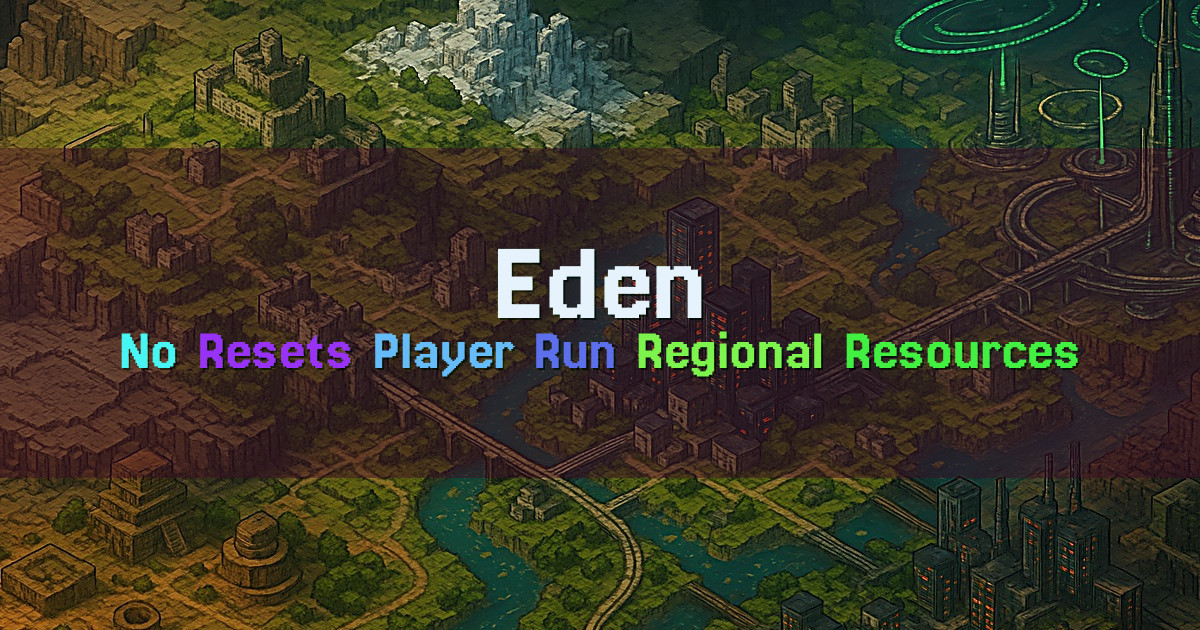 Banner for Eden No Reset Player Run Civilization Survival (play.edenmc.world)
