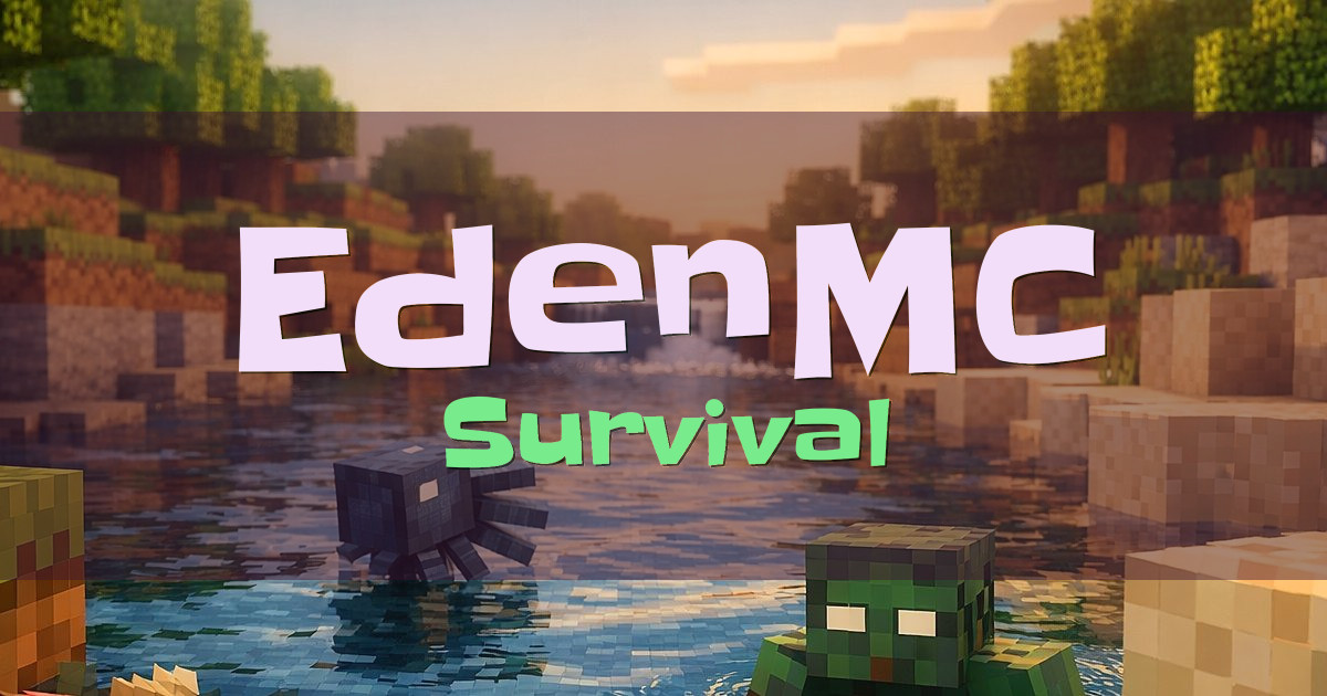 Banner for EdenMC Survival