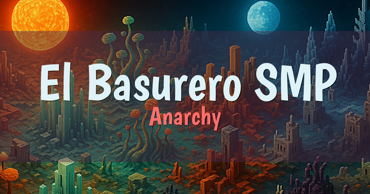 Banner for El Basurero SMP Anarchy