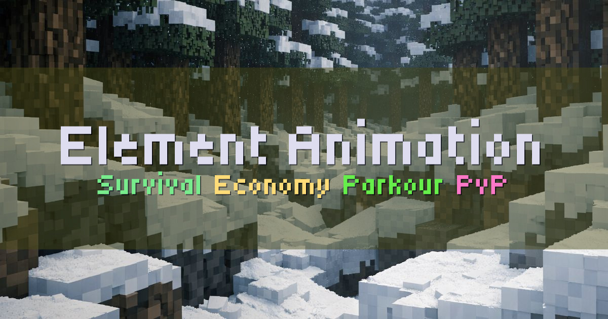 Banner for Element Animation Survival with Extras (server.elementanimation.com)