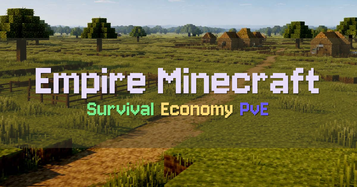 Banner for Empire Minecraft Survival Economy and PvE