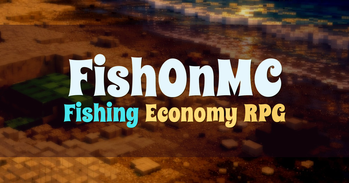 Banner for FishOnMC Minecraft Fishing Simulator (play.fishonmc.net)
