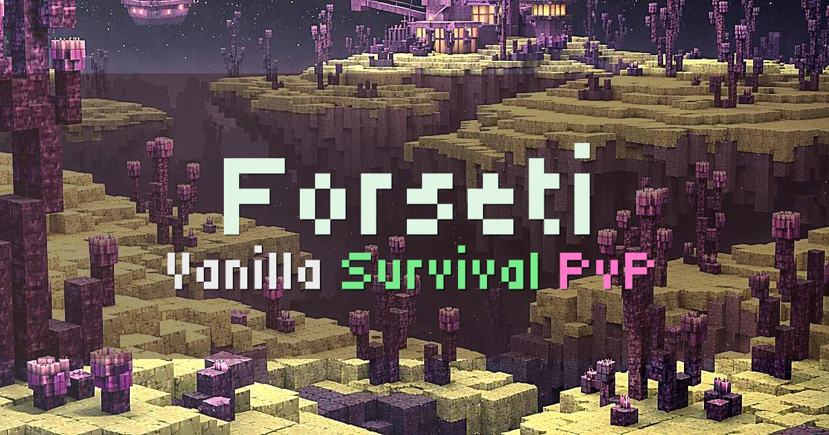 Banner for Forseti Vanilla Survival PvP With Anti Cheat (mc.forseti.world)
