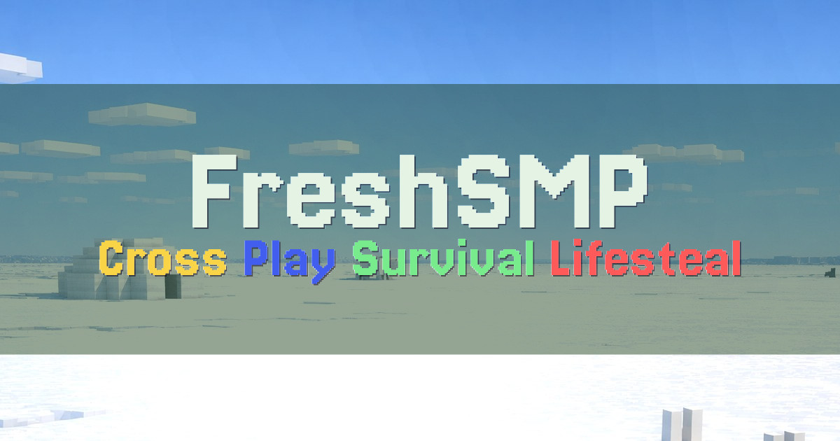 Banner for FreshSMP Cross Play SMP Survival Lifesteal (play.freshsmp.fun)