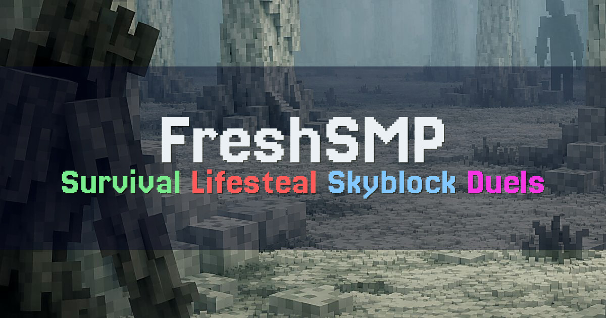 Banner for FreshSMP Crossplay SMP Survival Lifesteal Skyblock (play.freshsmp.fun)