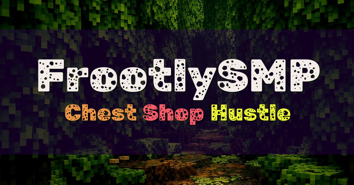 FrootlySMP Survival Minecraft server