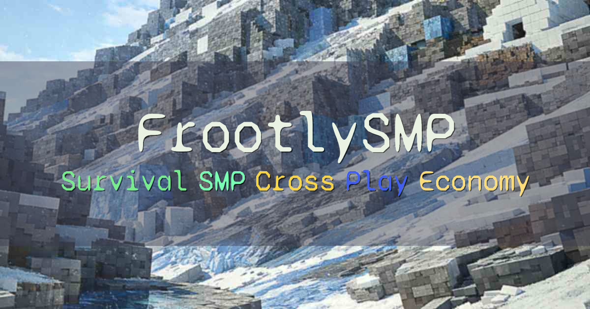 Banner for FrootlySMP Survival Economy Cross Play (play.frootlysmp.net)