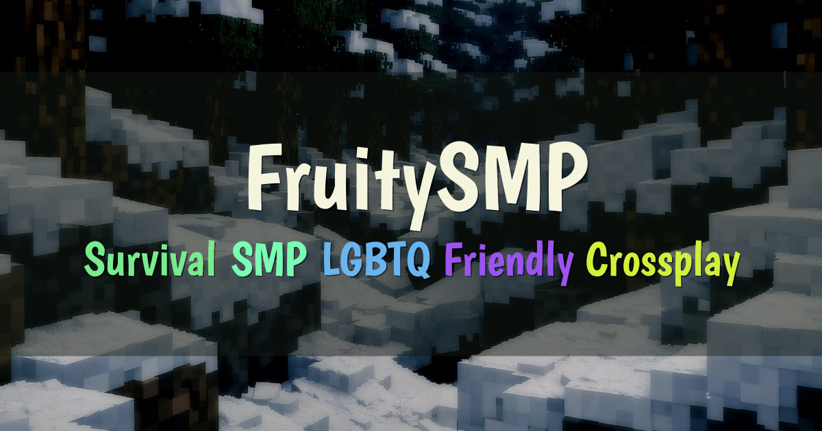 Banner for FruitySMP Inclusive Survival SMP (play.fruitysmp.com)