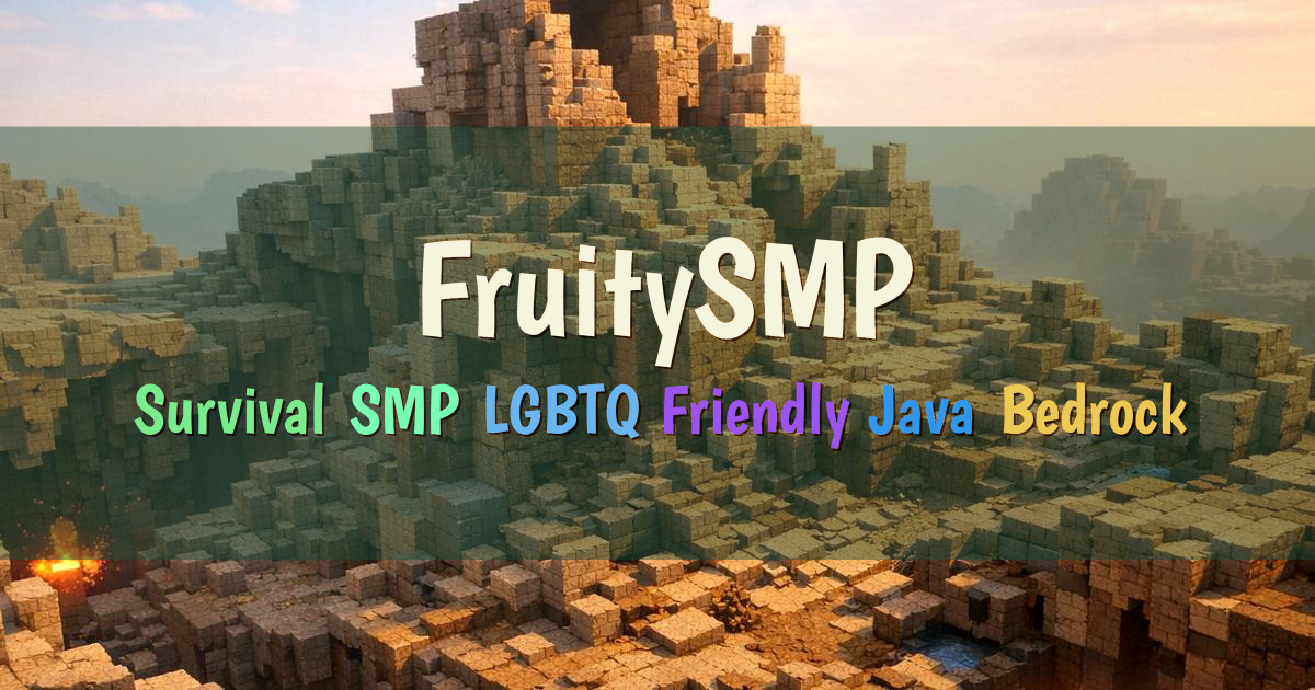 Banner for FruitySMP Inclusive Survival SMP for Java and Bedrock (play.fruitysmp.com)