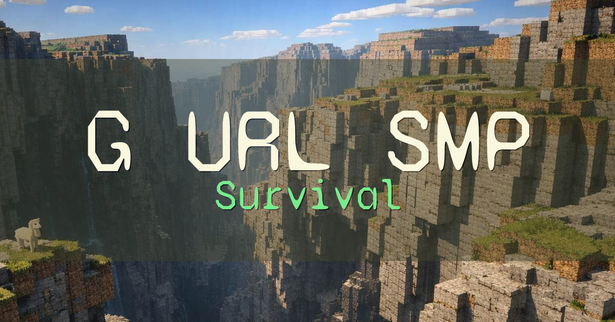 Banner for G.URL SMP Survival