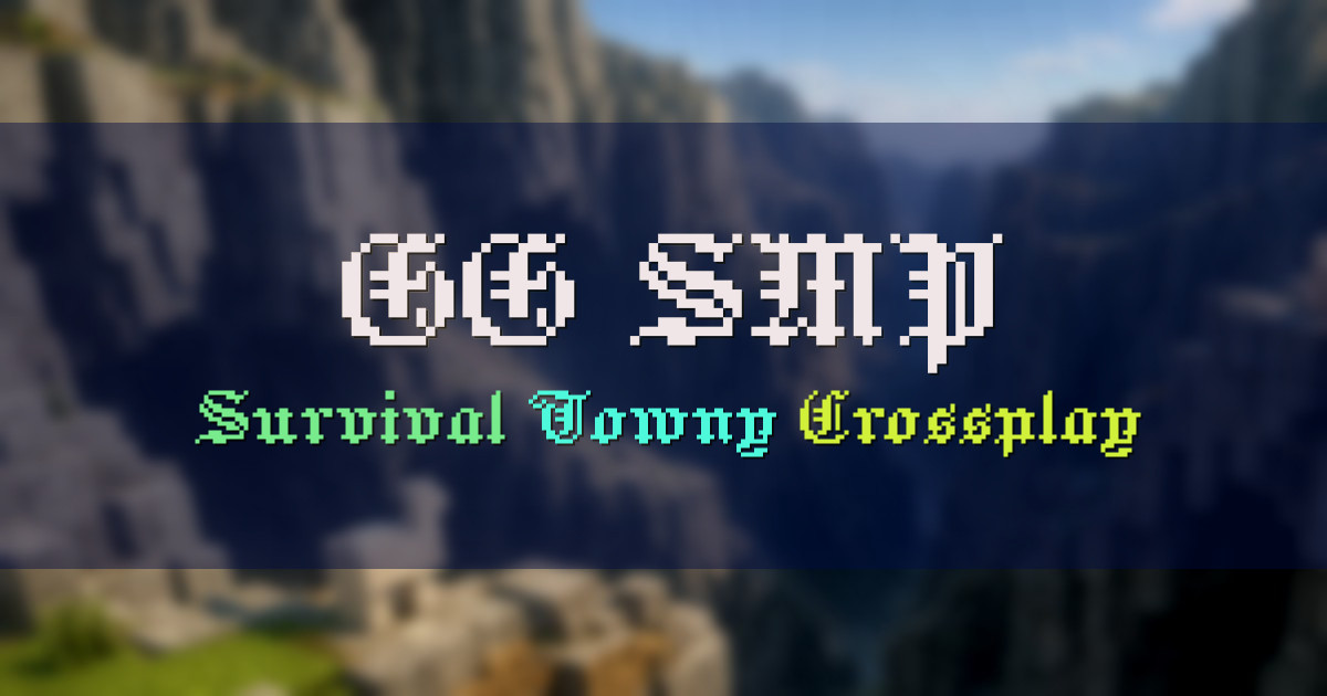 Banner for GG SMP Towny Survival with Crossplay (mc.ggsmp.net)