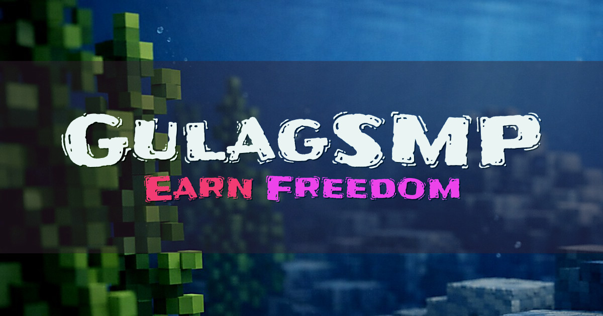 GulagSMP Anarchy Minecraft server
