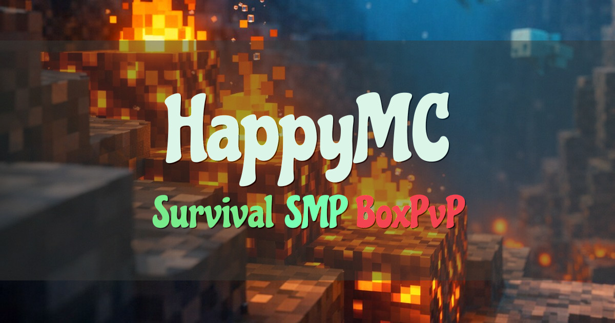 Banner for HappyMC Survival SMP BoxPvP Server
